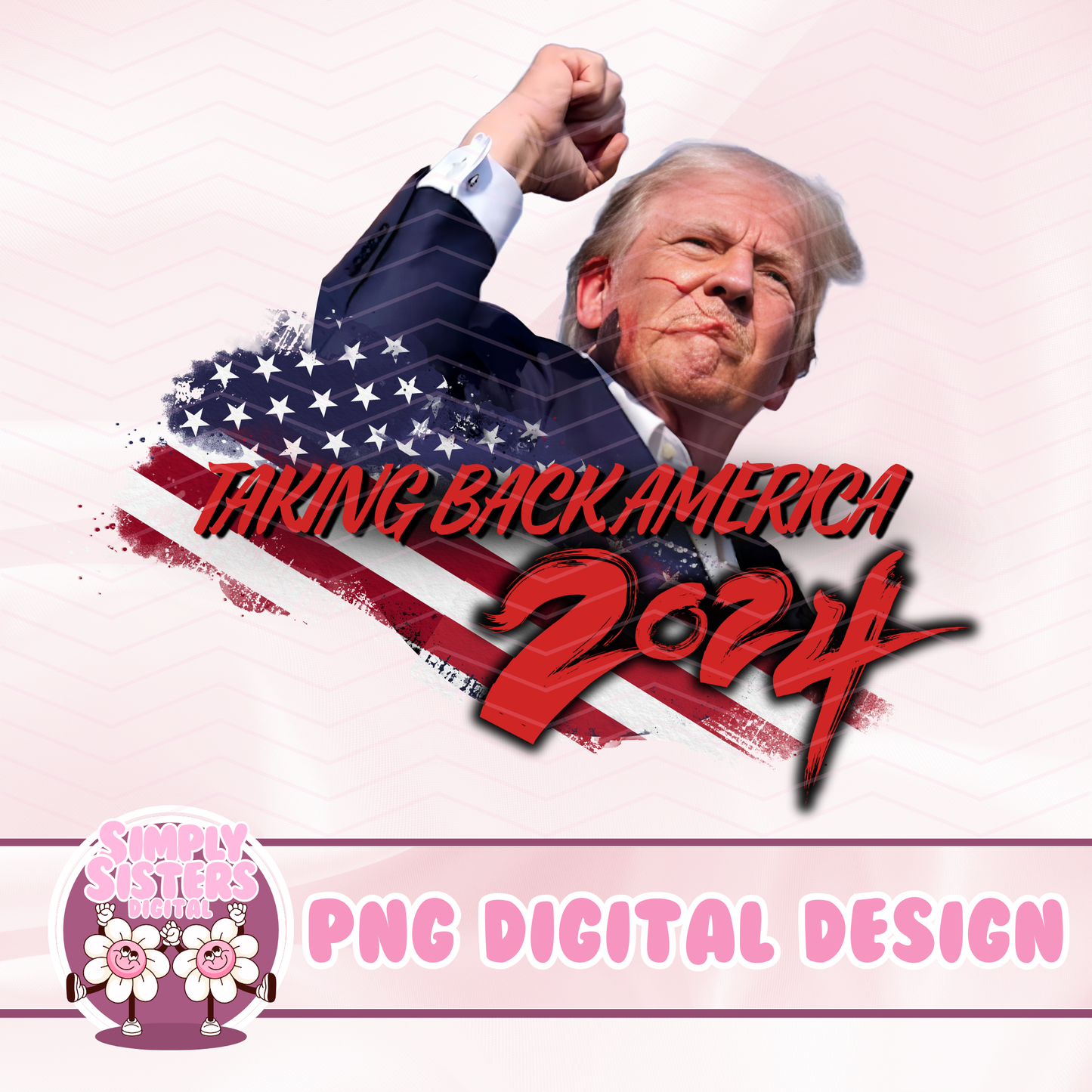 TAKING BACK AMERICA 24’ PNG