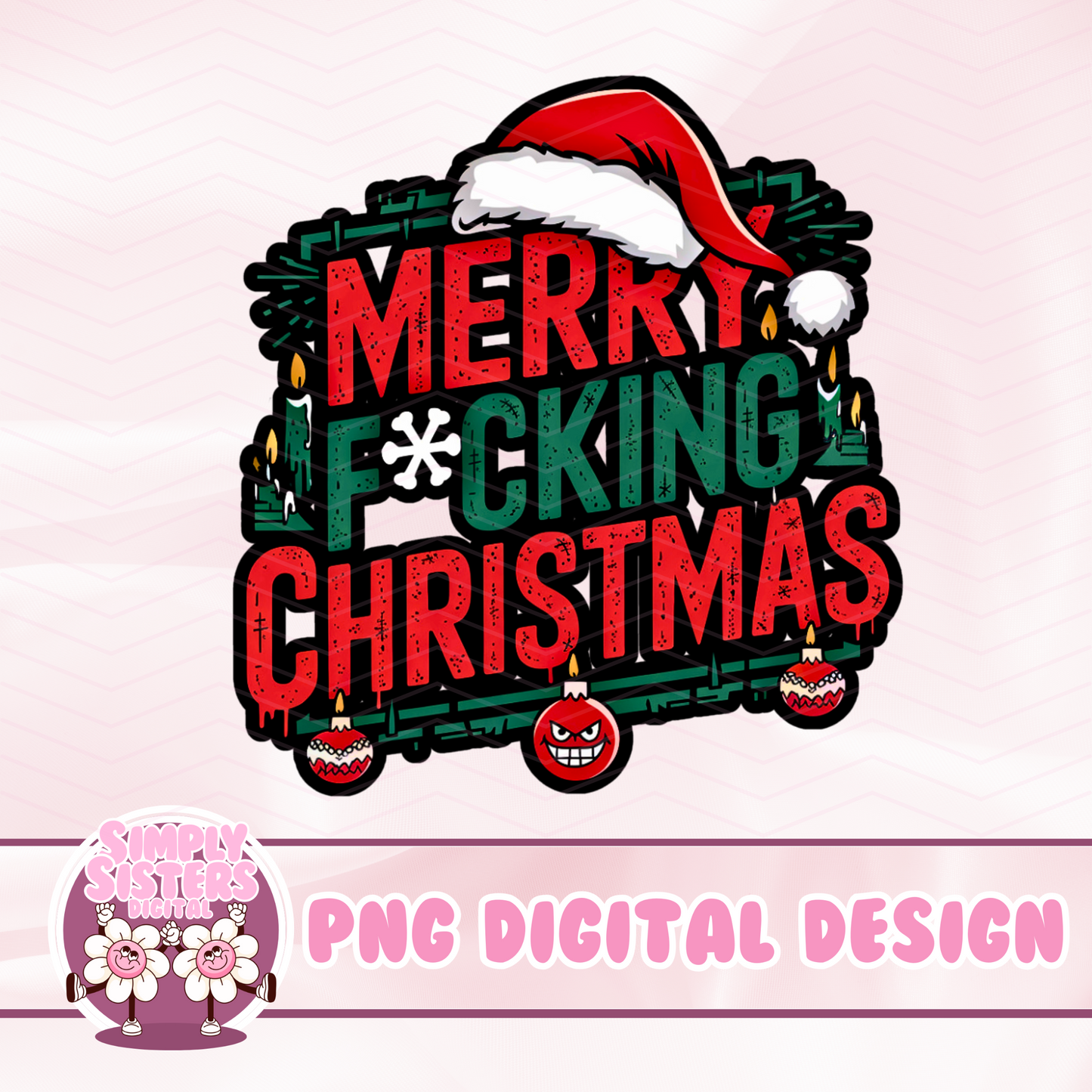 MERRY F*CKING CHRISTMAS