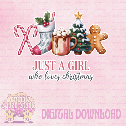JUST A GIRL WHO LOVES CHRISTMAS PNG