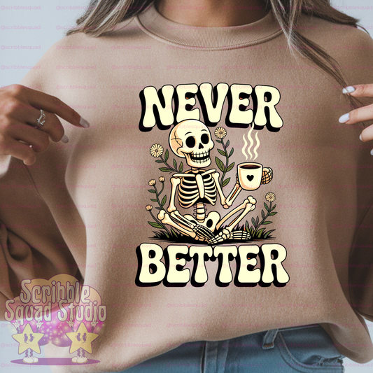 NEVER BETTER SKELETON PNG