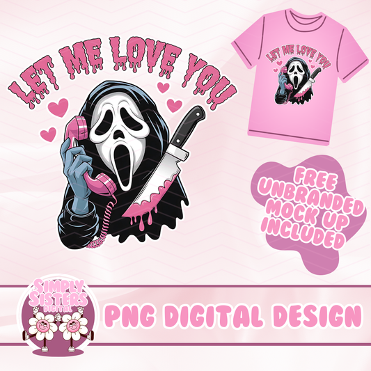LET ME LOVE YOU SCREAM PNG