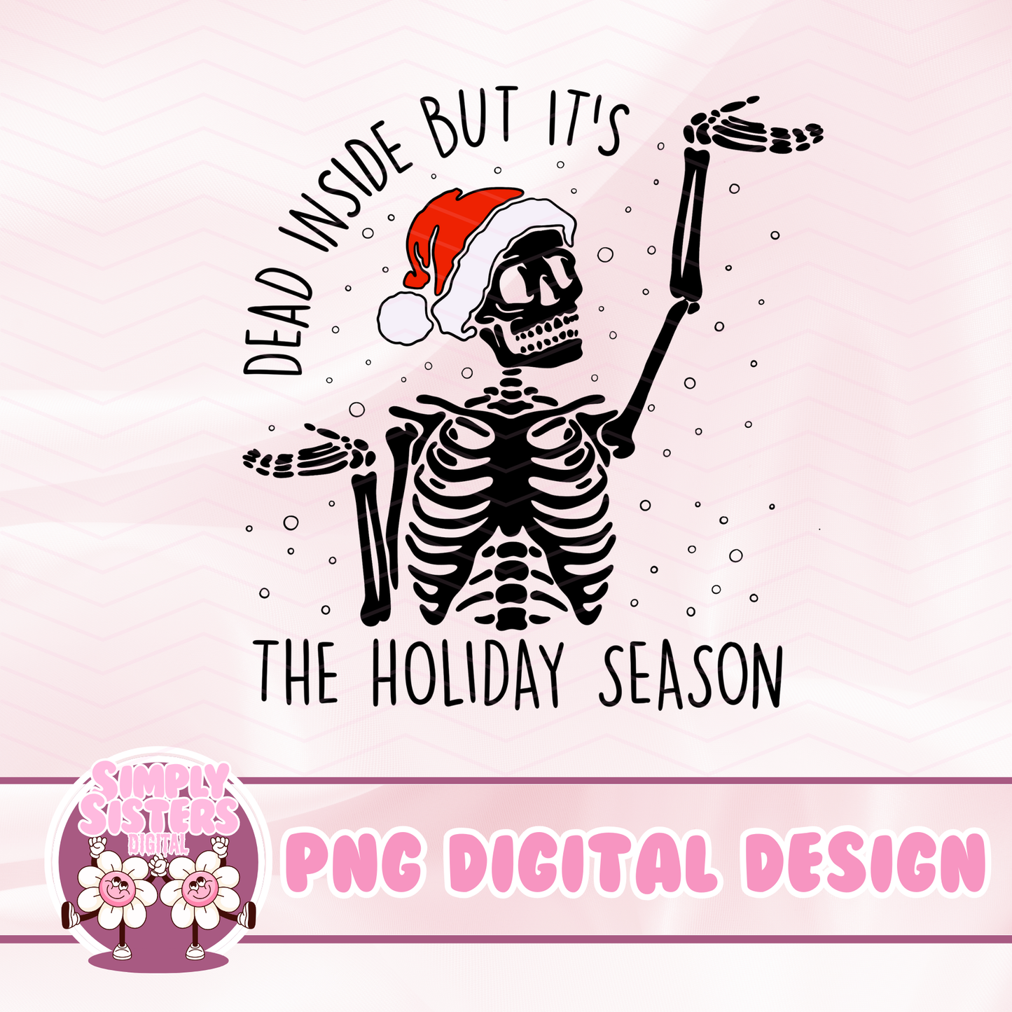 DEAD INSIDE CHRISTMAS PNG