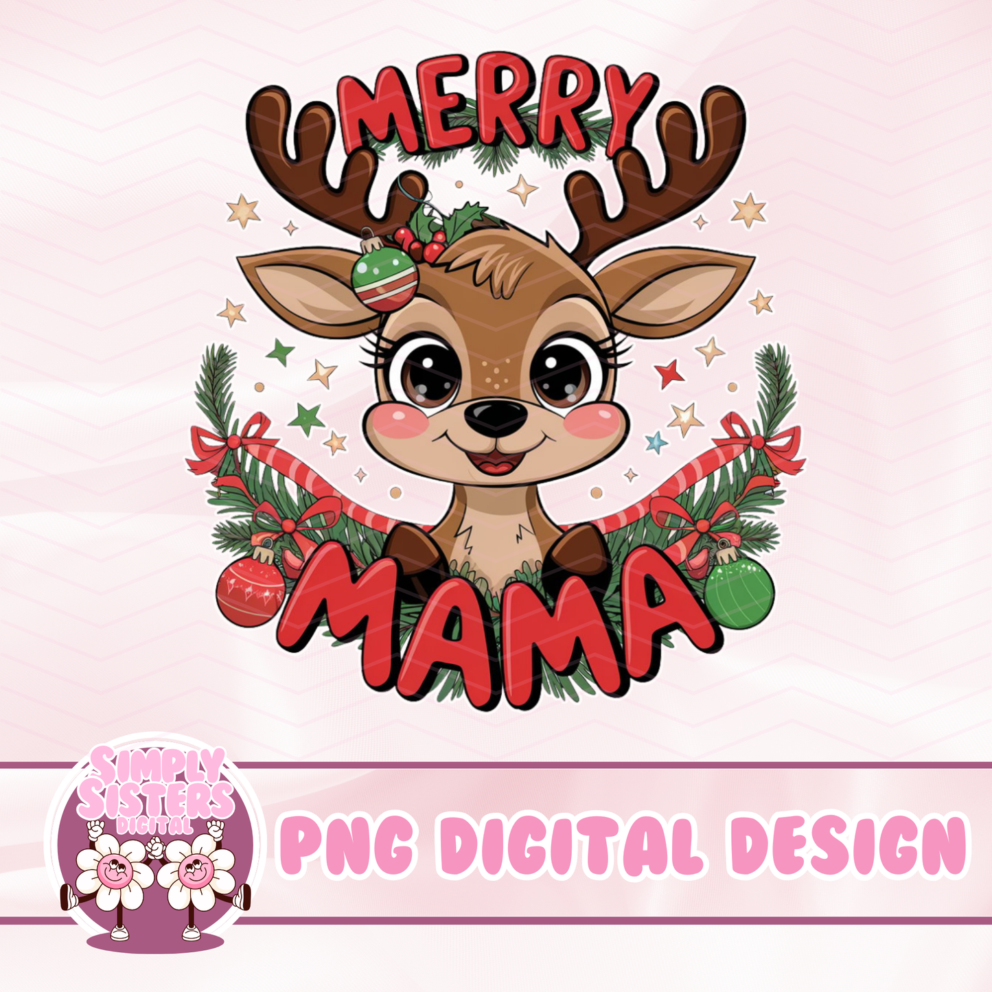 MERRY MOMMA REINDEER