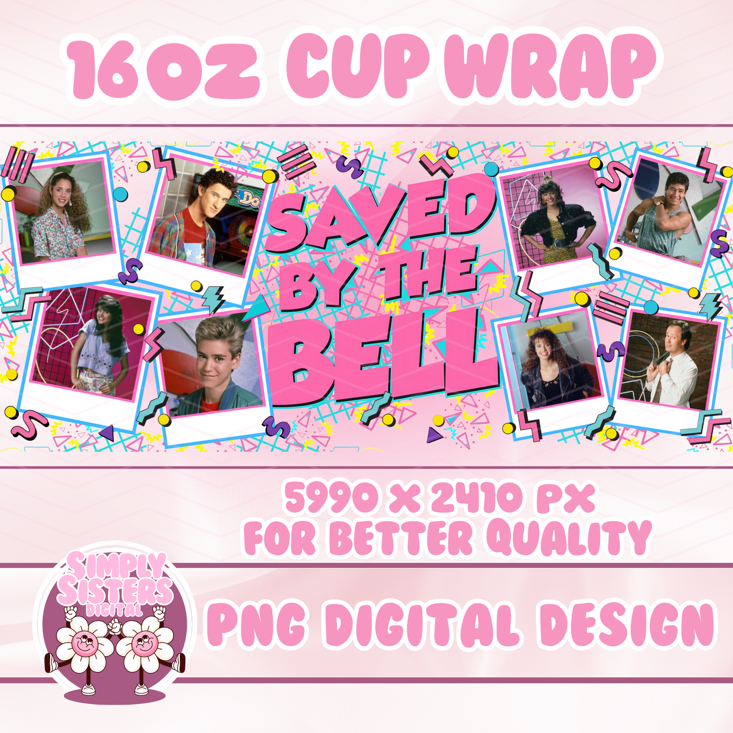 SAVED BY THE BELL WRAP