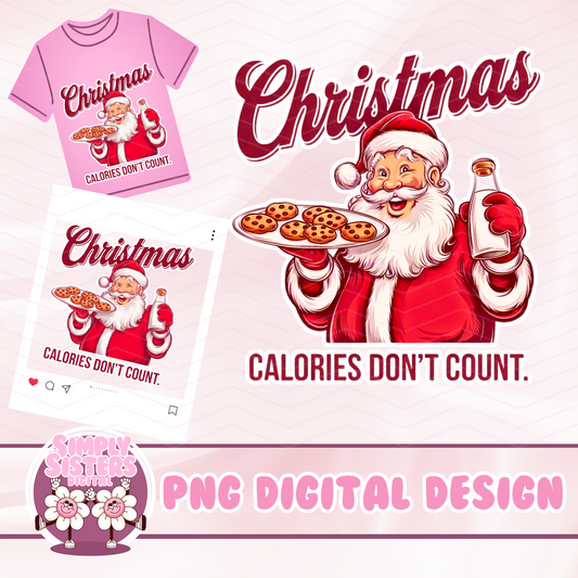 CHRISTMAS CALORIES DONT COUNT