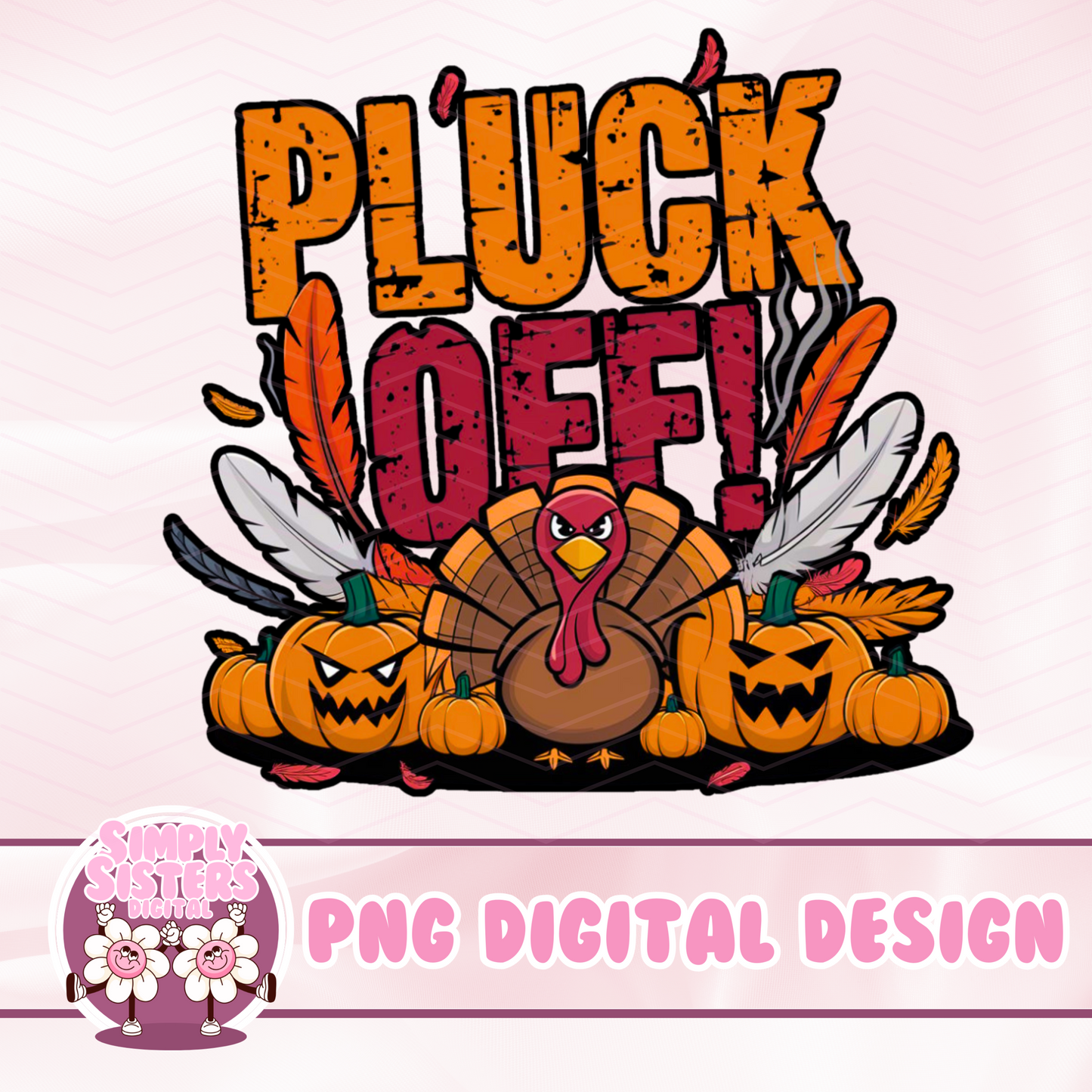 PLUCK OFF