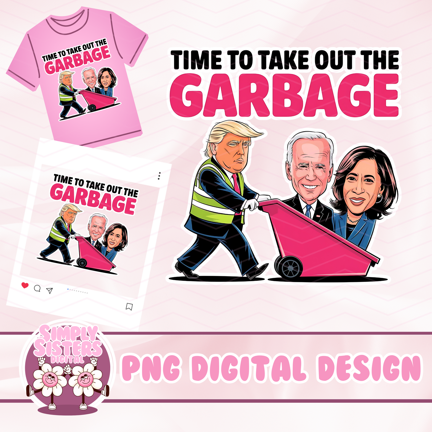 TRUMPS GARBAGE