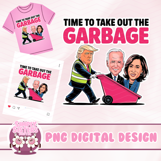 TRUMPS GARBAGE