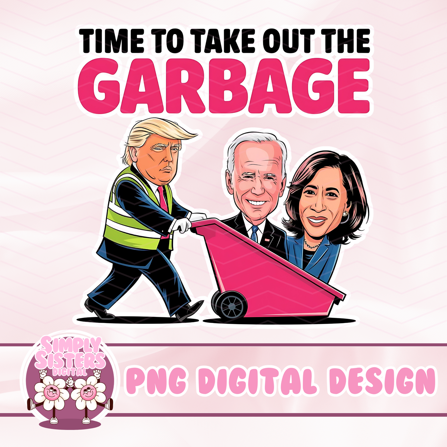 TRUMPS GARBAGE